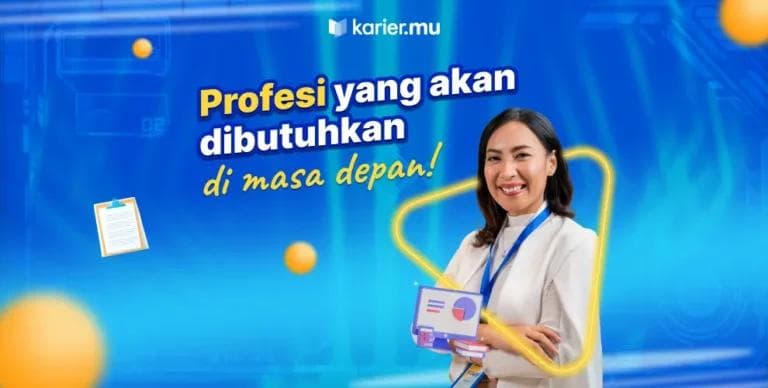 Penting Bagi Pelajar! Inilah Pekerjaan Yang Akan Banyak Dicari Hingga 5 Tahun Kedepan